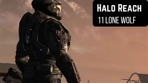 Halo Reach Lone Wolf Walkthrough Mission 11 Youtube