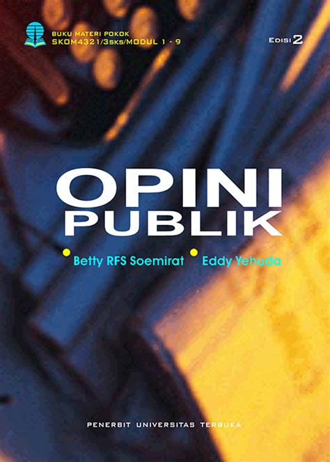 Skom4321 Opini Publik Edisi 2 Perpustakaan Ut