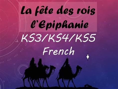 La Fête Des Rois Lepiphanie French Ks3ks4ks5 Songsandactivities