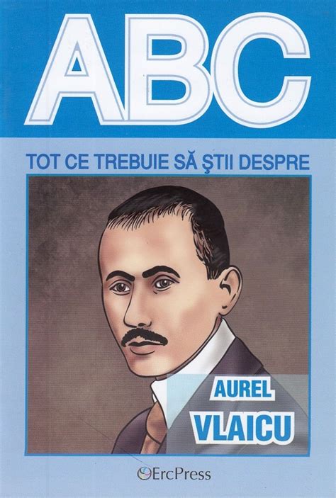 Abc Tot Ce Trebuie Sa Stii Despre Aurel Vlaicu Libris