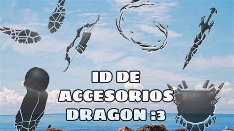 Id Accesorio Dragon ️roblox Codes Youtube