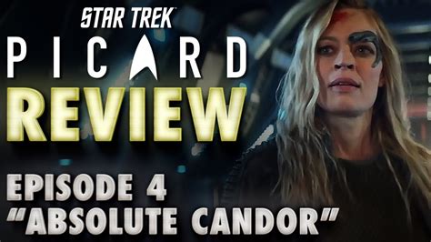 Star Trek Picard Episode 4 Absolute Candor Review Spoilers Youtube