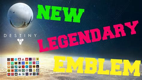 Destiny New Legendary Emblem And Code Youtube