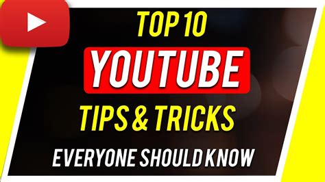 How To Use Youtube Like A Pro 10 Tips Everyone Should Know Youtube