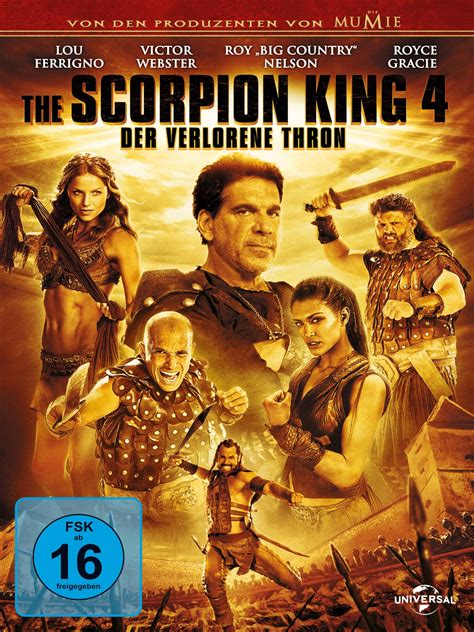 A movie titled the scorpion king must have at least one person getting stung. The Scorpion King 4 - Der verlorene Thron - Film 2015 ...
