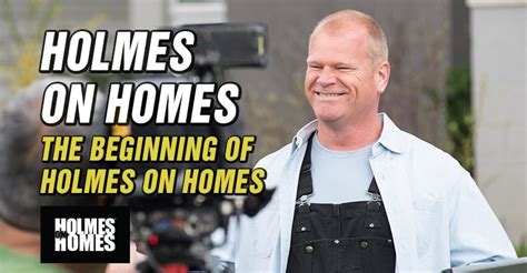 The Beginning Of Holmes On Homes My Life As A Renovation Television