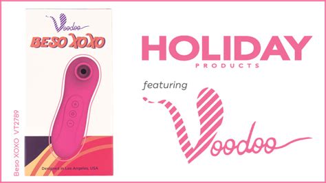 Holiday Products Now Shipping Voodoo Toys Beso Collection