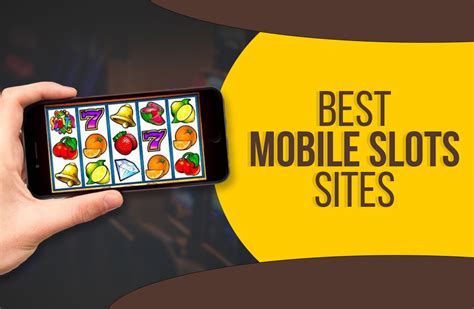 mobile slot sites
