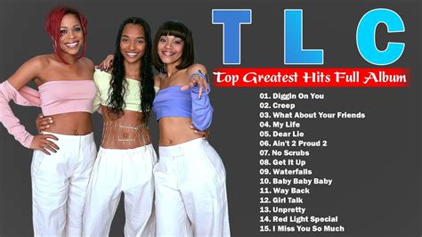 tlc greatest hits mix 2022 the best songs of tlc full album2022 youtube