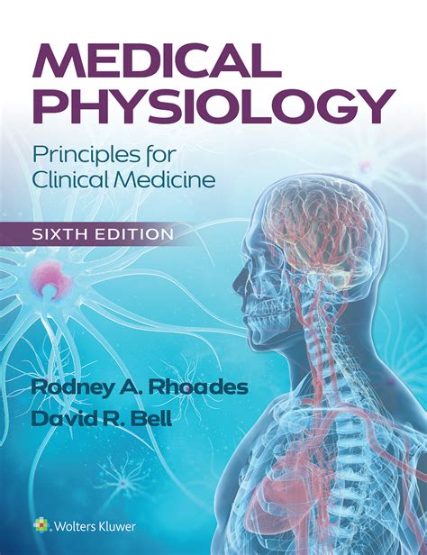 Medical Physiology Principles For Clinical Medicine By Rodney A