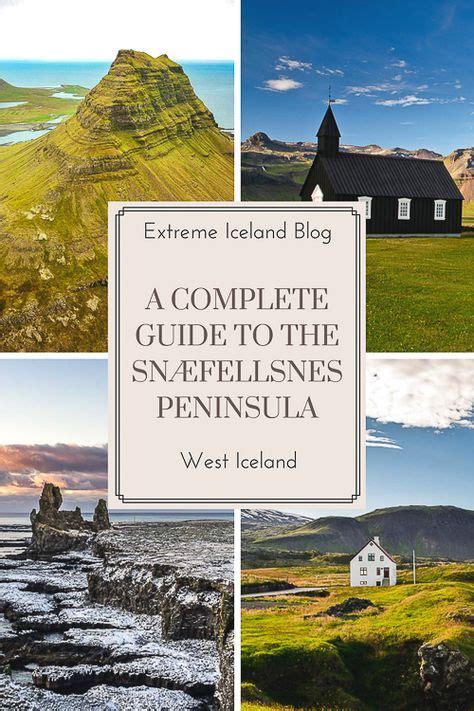 Guide To The Snaefellsnes Peninsula West Iceland Iceland Roads West