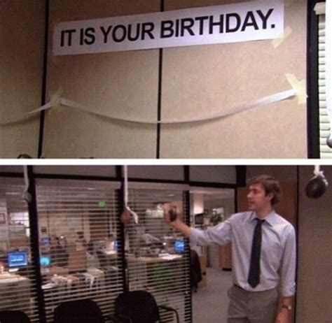 It Is Your Birthday D The Office The Office Happy Birthday