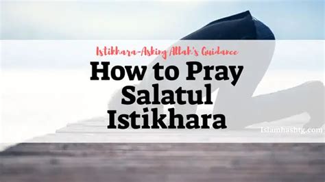 How To Pray Istikhara Prayer Islam Hashtag