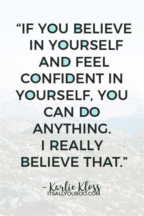 39 Amazing Quotes To Boost Your Confidence Right Now Believe In Yourself Quotes Self Esteem