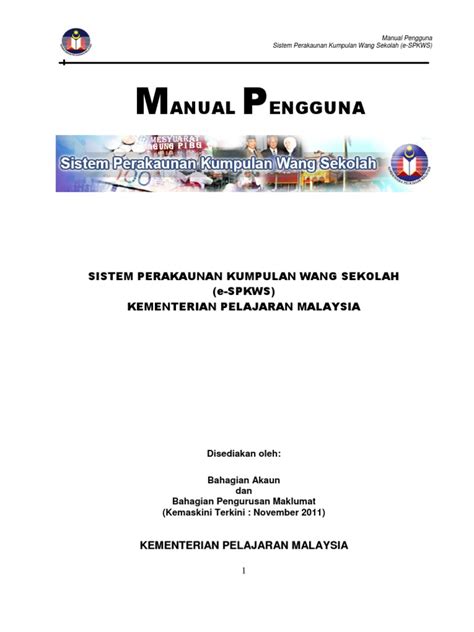 Informasi lebih lanjut klik disini 3. Manual Pengguna eSPKWS