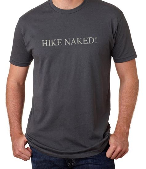 Hike Naked Men S Original Art T Shirt Etsy