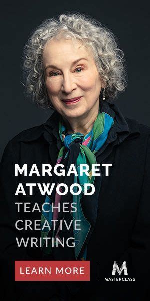 Called The Prophet Of Dystopia Margaret Atwood Is One Of The Most