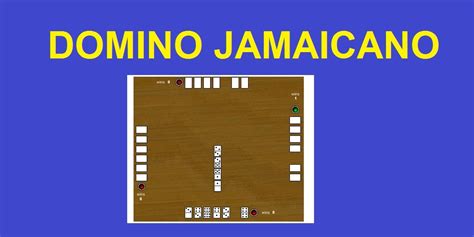 Domino Jamaicano Online 4 Jugadores