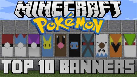 Minecraft Top 10 Pokemon Banners With Tutorial Youtube