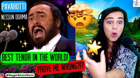 Vocal Coach And Opera Singer Reaction To Luciano Pavarotti Nessun Dorma From Turandot Youtube