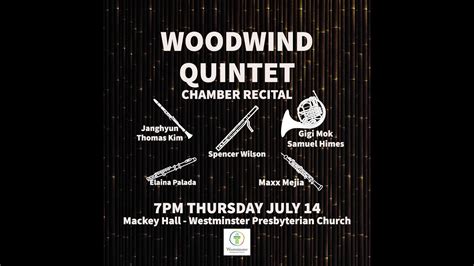 Woodwind Quintet Chamber Recital Youtube