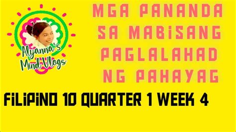 Mga Pananda Sa Mabisang Paglalahad Ng Pahayag Filipino 10 Quarter 1
