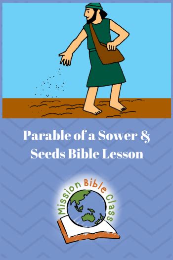 Parable Of A Sower And Seeds Mission Bible Class