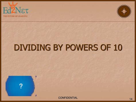 Ppt Multiplying And Dividing Decimals By Powers Of 10