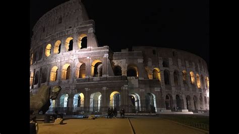 Rome Colosseum Night Tour Youtube