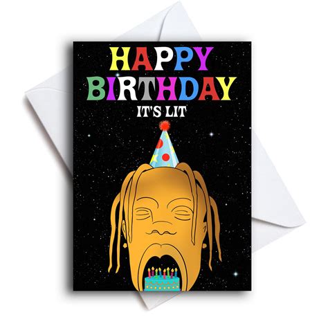 Travis Scott Birthday Card Happy Birthday Its Lit Card Etsy