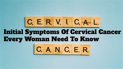 Initial Symptoms Of Cervical Cancer Every Woman Need To Know Successyeti