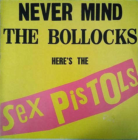 sex pistols never mind the bollocks here s the sex pistols 1977 coloured twin virgin labels