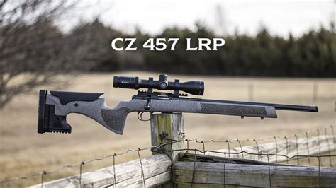 Cz 457 Lrp Youtube