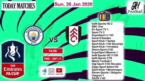 Fa cup 2020/2021 scores, live results, standings. FA CUP TV CHANNEL MANCHESTER CITY VS FULHAM Today Football ...