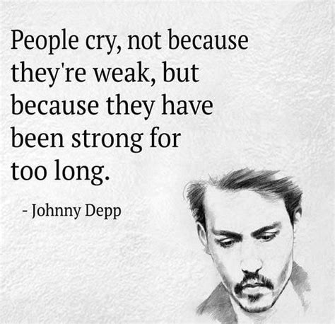 Johnny Depp Quotes Cry Ernestine Ellis