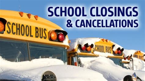 School Closings And Delays For Wednesday