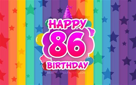 Download Wallpapers Happy 86th Birthday Colorful Clouds 4k Birthday