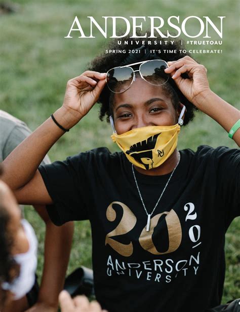 Anderson Magazine Spring 2021 Its Time To Celebrate By Anderson