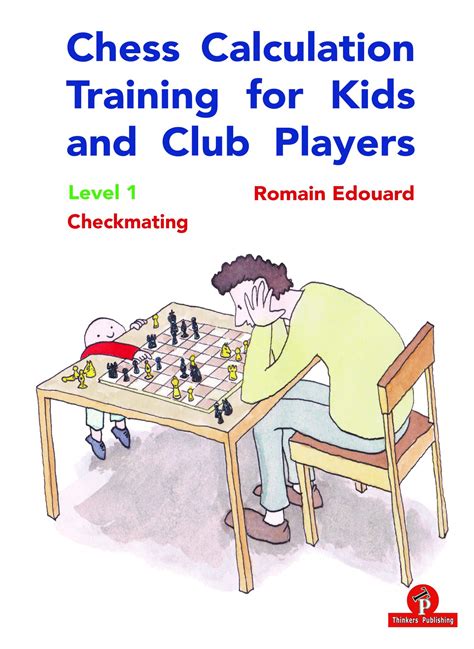 Chess Calculation Training for Kids and Club Players - Level 1 ...