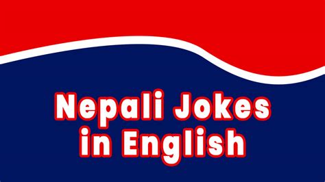 Nepali Jokes In English Wilson Shrestha