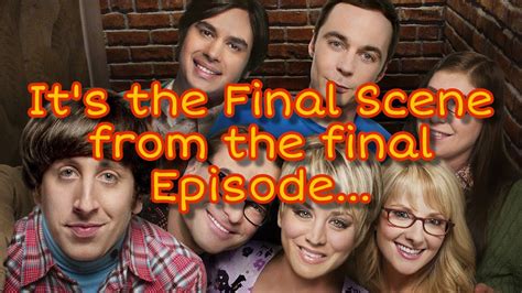 Final Scene Final Clip The Big Bang Theory Youtube