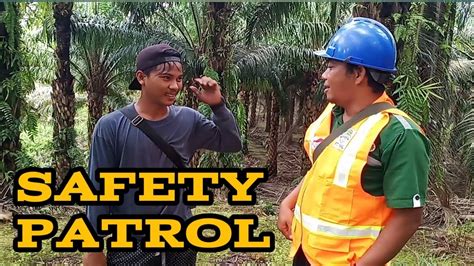 Safety Patrol Safety Story Safety Inspection Vlog 86 Youtube
