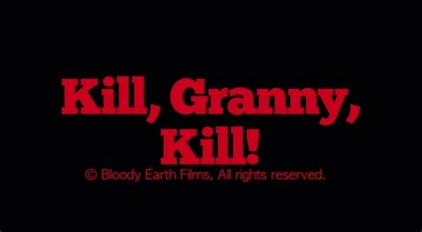 Just Screenshots Kill Granny Kill