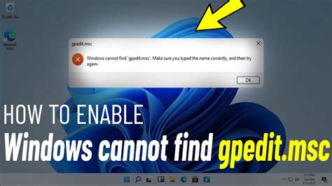Fix And Enable Windows Cannot Find Gpedit Msc On Windows 11 10 8 1 8