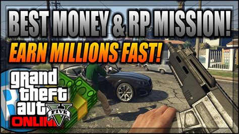 This list is a compilation of money making methods that from my experience, i have deemed to be either the fastest, easiest, most efficient and most enjoyable in the the general path that you choose to make money in gta online is completely up to your playstyle and how you wish to play the game. GTA 5 Online - The Best SOLO Money & RP Making Mission - Rank Up Fast (NEW) - YouTube