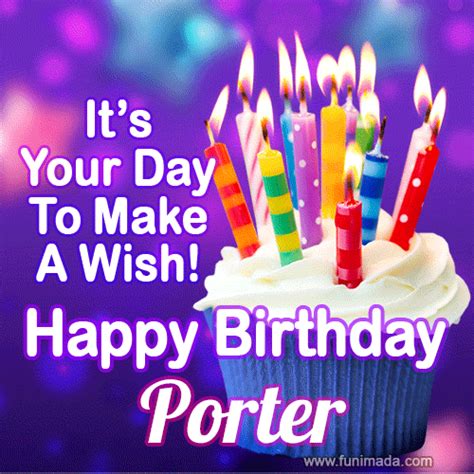 Its Your Day To Make A Wish Happy Birthday Porter — Download On
