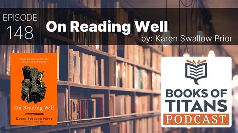 On Reading Well By Karen Swallow Prior Youtube