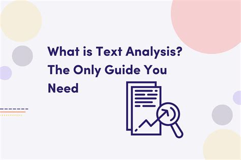 What Is Text Analysis The Only Guide You Need