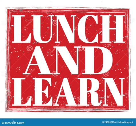 Lunch And Learn Text On Red Stamp Sign Stock Illustration