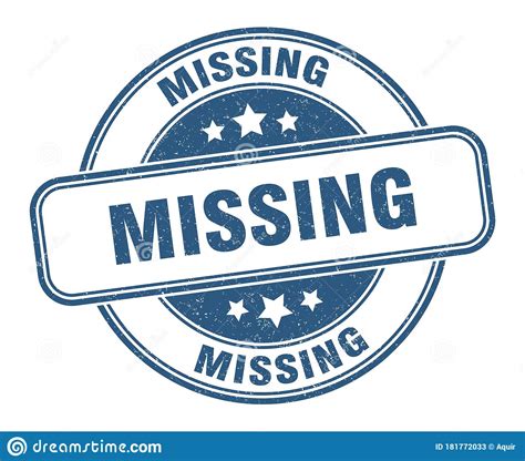 Missing Stamp Missing Round Grunge Sign Stock Vector Illustration Of